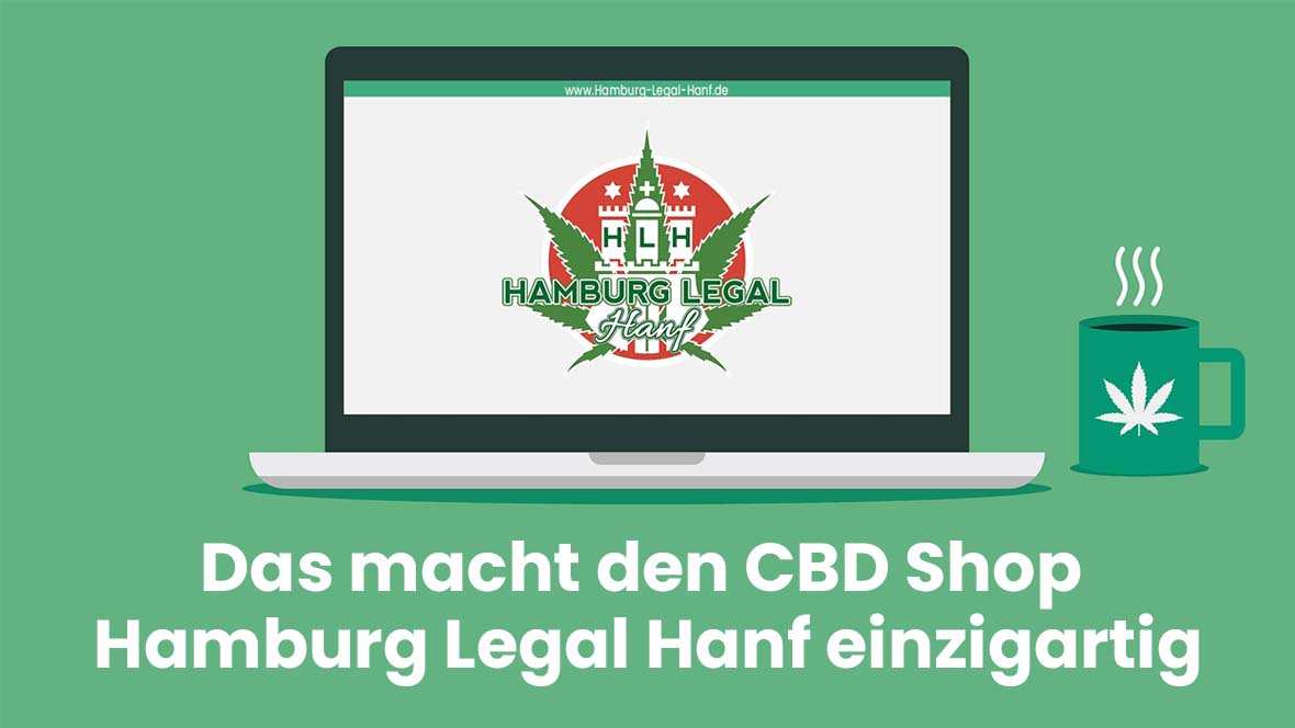 CBD Shop Hamburg-Legal-Hanf warum hier kaufen